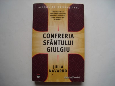 Confreria sfantului giulgiu - Julia Navarro foto