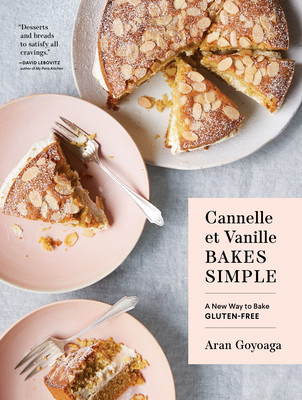 Cannelle Et Vanille Bakes Simple: A New Way to Bake Gluten-Free foto