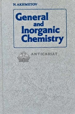 General and inorganic chemistry - 1983 - N. Akhmetov (AE68) foto