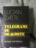 N7 Telegrame de dragoste - Lucian Zatti