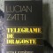 n7 Telegrame de dragoste - Lucian Zatti