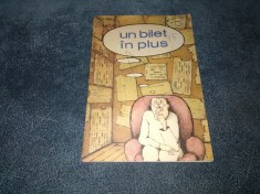 UN BILET IN PLUS TEATRUL DE COMEDIE foto