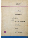 H. Dumitrescu - Analiza chimica a substantelor straine din alimente (Editia: 1965)