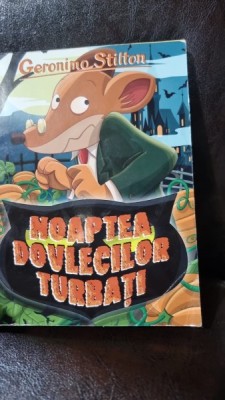 Noaptea dovlecilor turbati - Geronimo Stilton foto