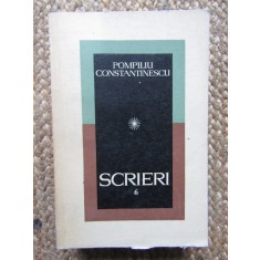POMPILIU CONSTANTINESCU - SCRIERI volumul 6