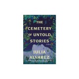 The Cemetery of Untold Stories