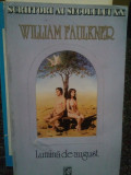 William Faulkner - Lumina de august (1995)