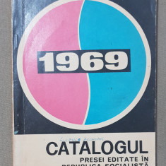 Catalogul presei editate în Republica Socialistă România 1969