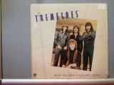 The Tremeloes &ndash; Even The Bad Times Are Good (1981/K-Tel/Holland) - Vinil/Vinyl/NM+