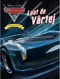 Disney. Mașini 3. Luat de v&acirc;rtej. Povești și jocuri