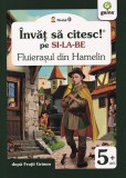 Fluierasul Din Hamelin, Fratii Grimm - Editura Gama