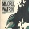 Maiorul Watrin - Armand Lanoux