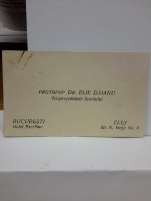 AUTOGRAF ELIE DĂIANU: Carte de vizită din 1930 și Carte Poștală din 1941 adresate omului politic Petru Groza. foto