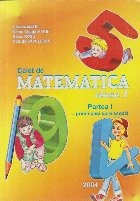 Caiet de Matematica. Clasa a I-a. Partea a I-a - ...Primii Pasi spre Scoala foto