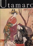 Cartea Nina Stanculescu Utamaro Pictura Japoneza Ukiyo-e Editura Meridiane Albume Arta 1976 Romana