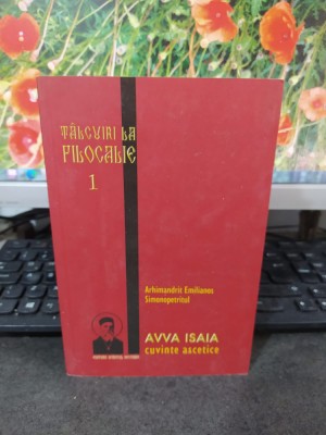 Avva Isaia Cuvinte ascetice, arhimandrit Emilianos Simonopetritul, Arad 2008 171 foto