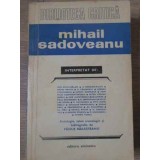 MIHAIL SADOVEANU INTERPRETAT-COLECTIV-228907