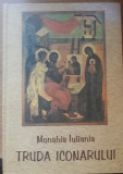 Truda iconarului - Monahia Iuliania