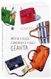 Arta de a alege a organiza si a goli geanta - Baroque Books &amp; Arts, Baroque Books&amp;Arts