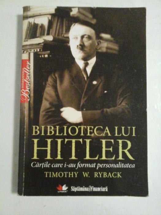 BIBLIOTECA LUI HITLER - TIMOTHY W. RYBACK