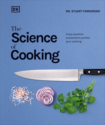 The Science of Cooking: Every Question Answered to Perfect Your Cooking foto