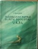 Floarea de piatra si alte povestiri din Ural - P. Bajov, ilustratii M. Cordescu, 1954
