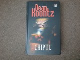 Dean Koontz - Chipul EDITIE DE LUX CARTONATA RF11/0