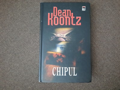 Dean Koontz - Chipul EDITIE DE LUX CARTONATA RF11/0 foto