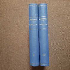 GORILA - LIVIU REBREANU 2 VOLUME LEGATE DE LUX EDITIA IV RF11/3