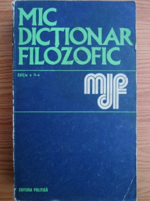 Mic dictionar filozofic (1973) foto