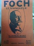 Generalul Foch, Invingatorul, franceza