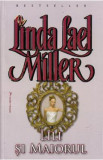 Lili si maiorul - Linda Lael Miller, 2021