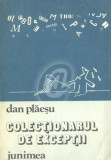 Colectionarul de exceptii - Fantezii satirice, 1983