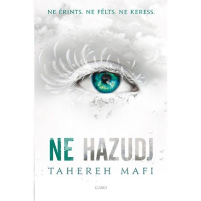 Ne hazudj - Tahereh Mafi foto