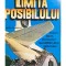 Matei Florescu - Limita posibilului (Editia: 1994)