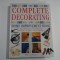 THE COMPLETE DECORATING AND HOME IMPROVEMENT BOOK - Mike LAWRENCE