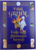 CELE MAI FRUMOASE BASME de FRATII GRIMM , ilustratii de DOROTHEA DESMAROWITZ si BERNHARD OBERDIECK , 2012
