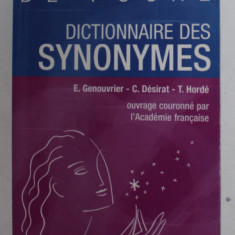 DICTIONNAIRE DES SYNOYMES par E. GENOUVRIER ...T. HORDE , 2004