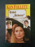 KEN FOLLETT - CODUL REBECCA