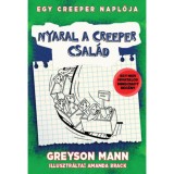 Nyaral a creeper csal&aacute;d - Egy creeper napl&oacute;ja 6. - Egy nem hivatalos Minecraft reg&eacute;ny