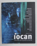 IOCAN - REVISTA DE PROZA SCURTA , ANUL 2 , NR. 4 , ANII &#039;2000