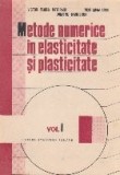 Metode numerice in elasticitate si plasticitate, Volumul I