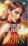 Secrete bine păstrate - Paperback brosat - Sandra Brown - Litera