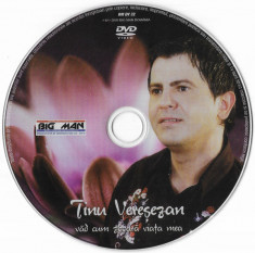 DVD Tinu Vere?ezan - Vad Cum Zboara Via?a Mea, original foto