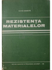 Victor Drobota - Rezistenta materialelor (Editia: 1982) foto