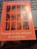 Arșavir Acterian - Portrete și trei amintiri de pușcăriaș