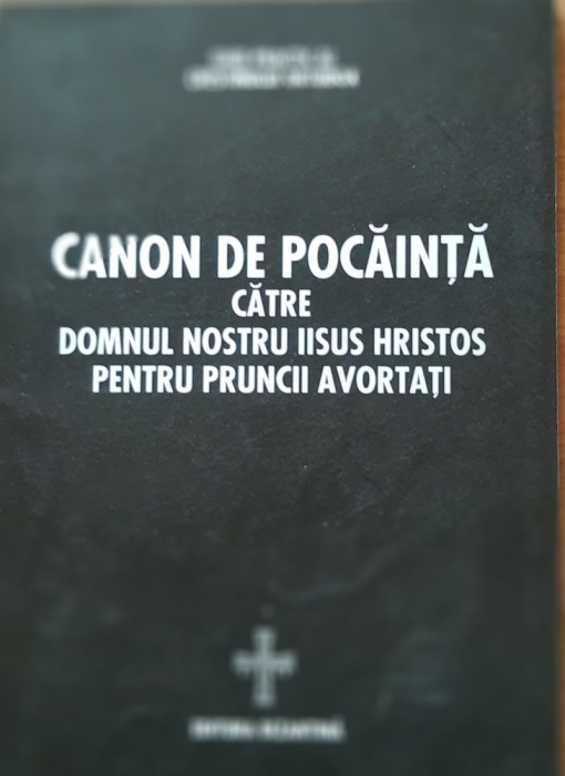 Canon de pocăință către Domnul nostru Iisus Hristos pentru pruncii avortați