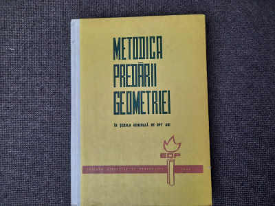 Metodica predarii geometriei - in scoala generala de opt ani --BOGDANOV ZLATE foto