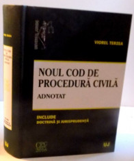 NOUL COD DE PROCEDURA CIVILA , ADNOTAT , 2016 foto