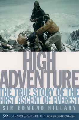 High Adventure: The True Story of the First Ascent of Everest foto